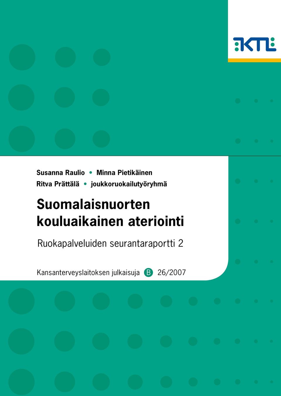 kouluaikainen ateriointi Ruokapalveluiden