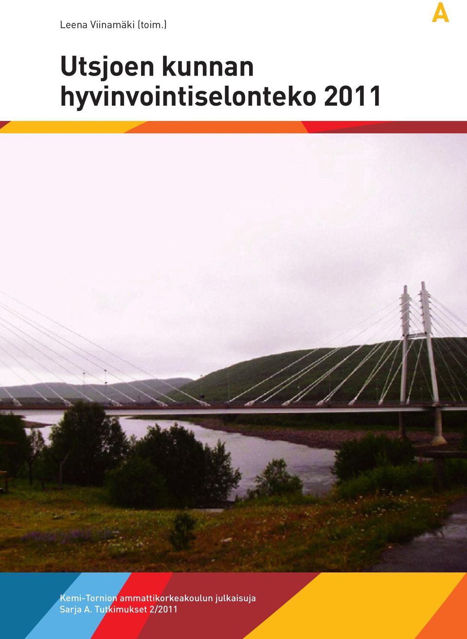 hyvinvointiselonteko 2011