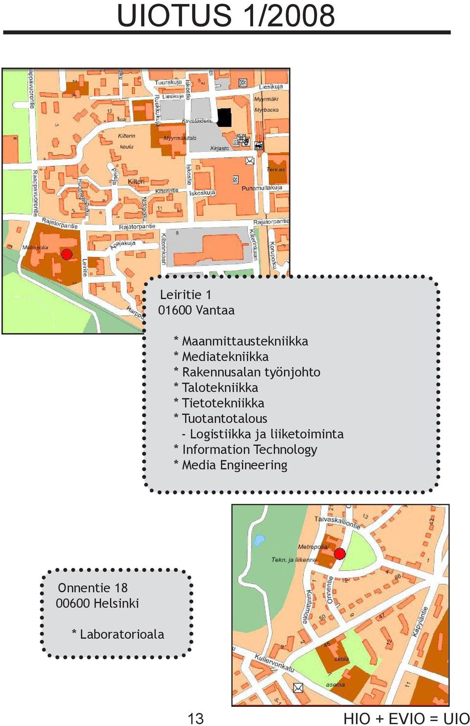 Tuotantotalous - Logistiikka ja liiketoiminta * Information