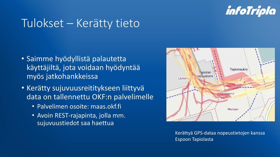 tallennettu OKF:n palvelimelle Palvelimen osoite: maas.okf.