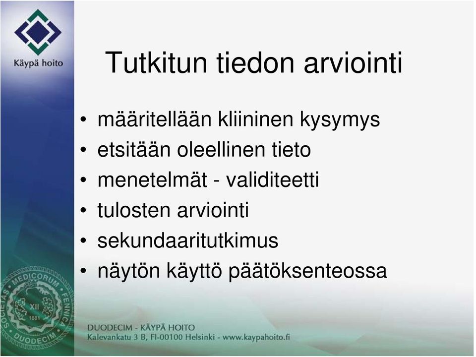 menetelmät - validiteetti tulosten