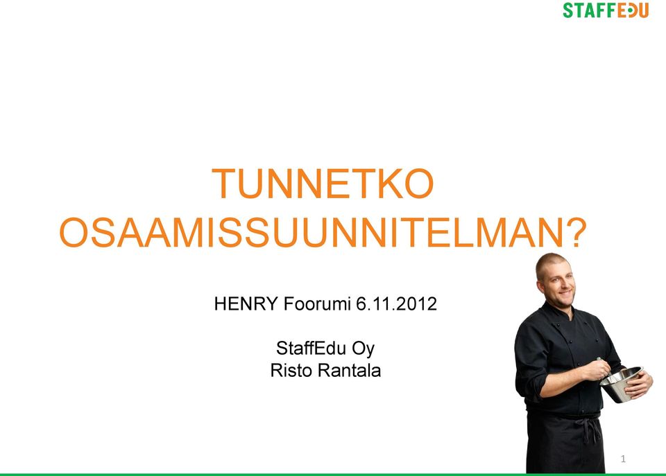 HENRY Foorumi 6.11.