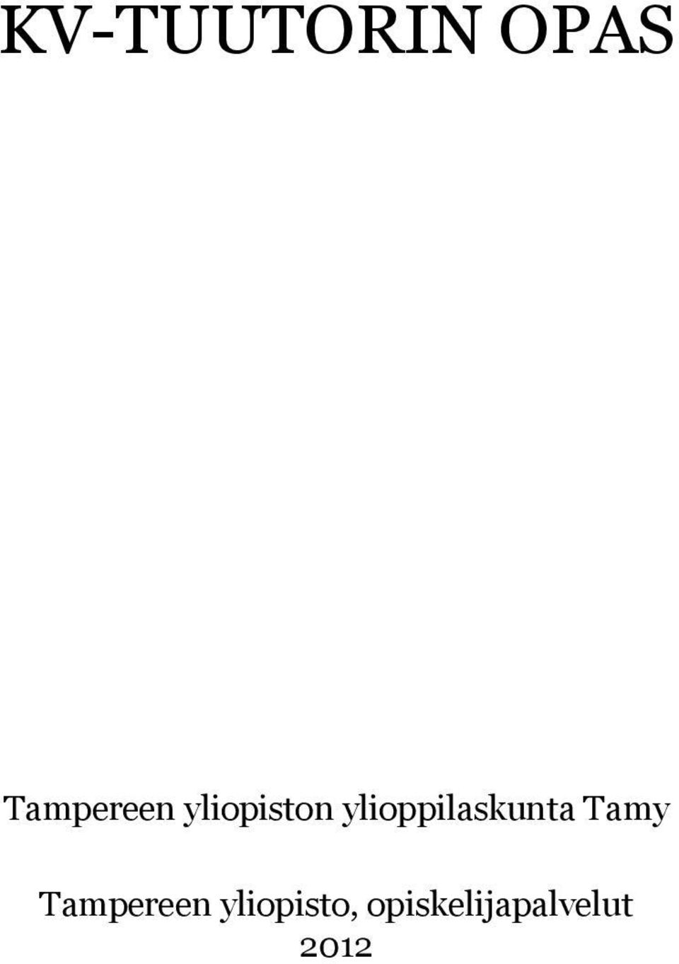 ylioppilaskunta Tamy