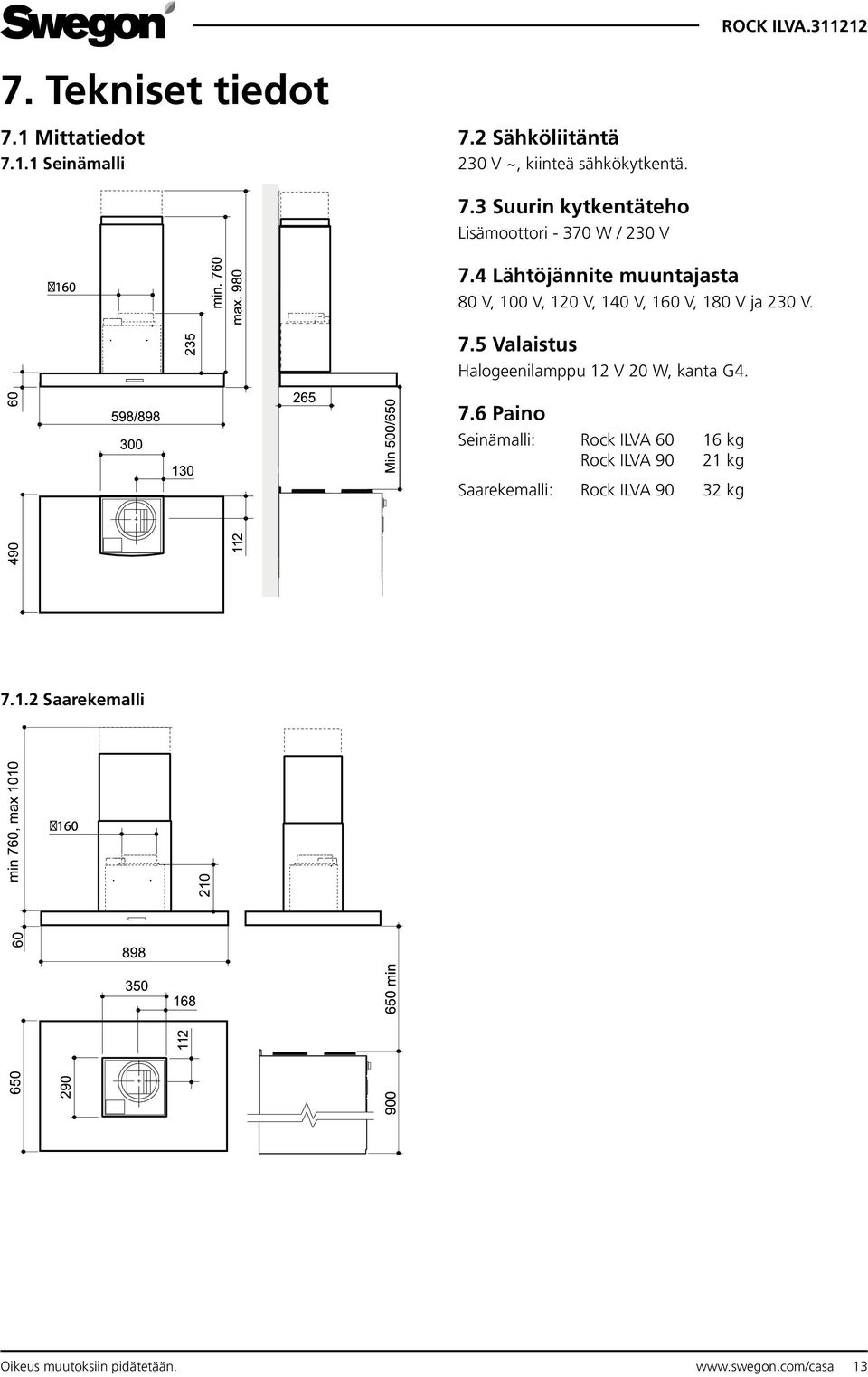 5 Valaistus Halogeenilamppu 12 V 20 W, kanta G4. 7.