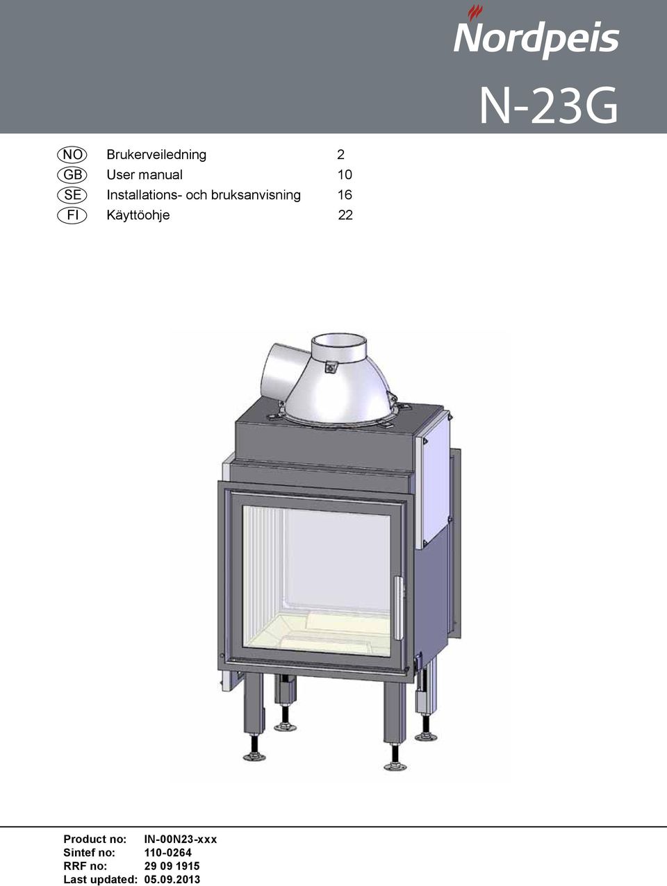 Käyttöohje 22 Product no: IN-00N23-xxx Sintef