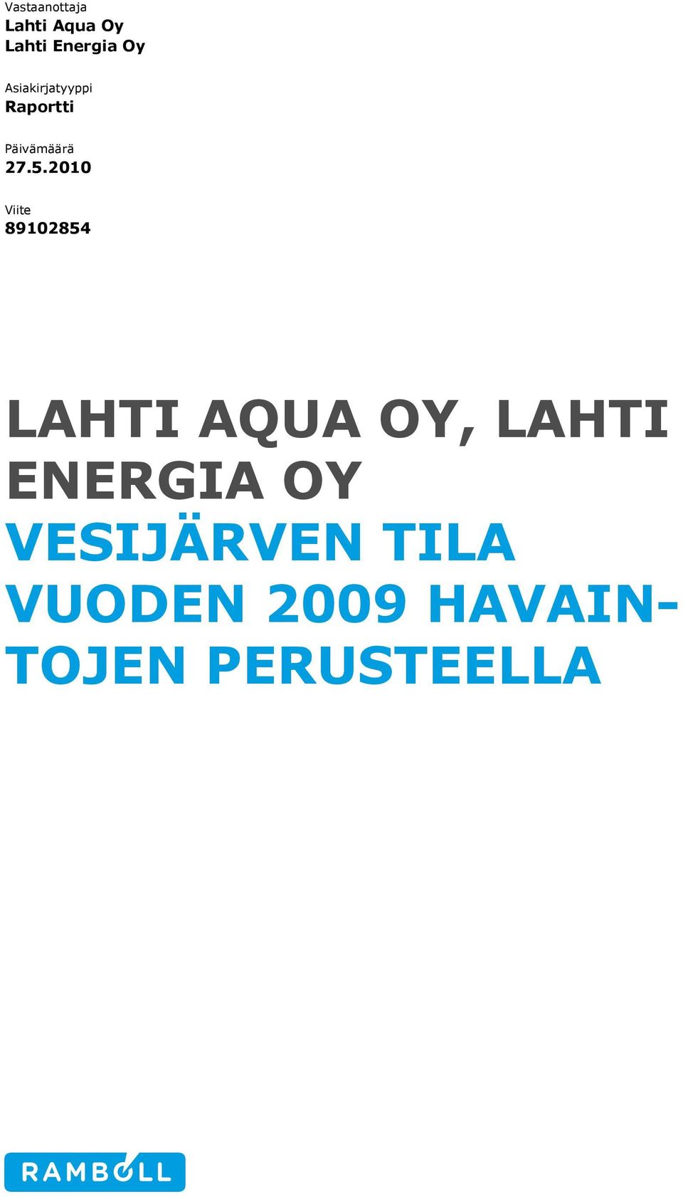 21 Viite 8912854 LAHTI AQUA OY, LAHTI ENERGIA