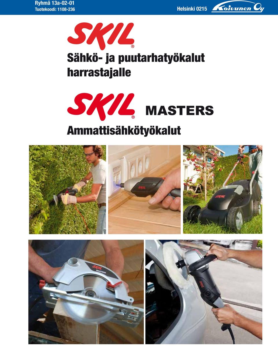 Sähkö- ja puutarhatyökalut