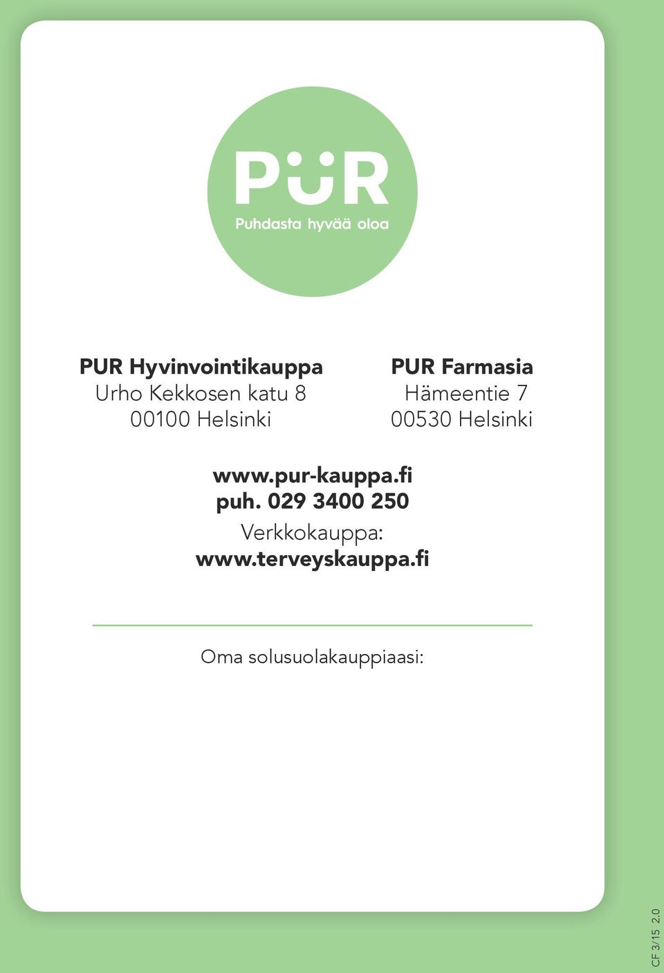 www.pur-kauppa.fi puh.