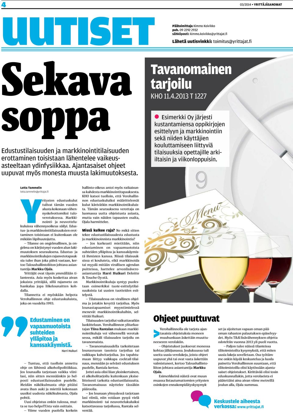 Tavanomainen tarjoilu KHO 11.4.