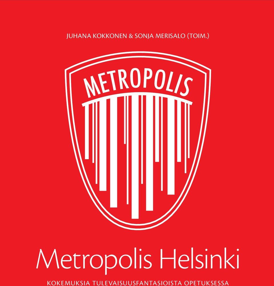 ) METROPOLIS Metropolis