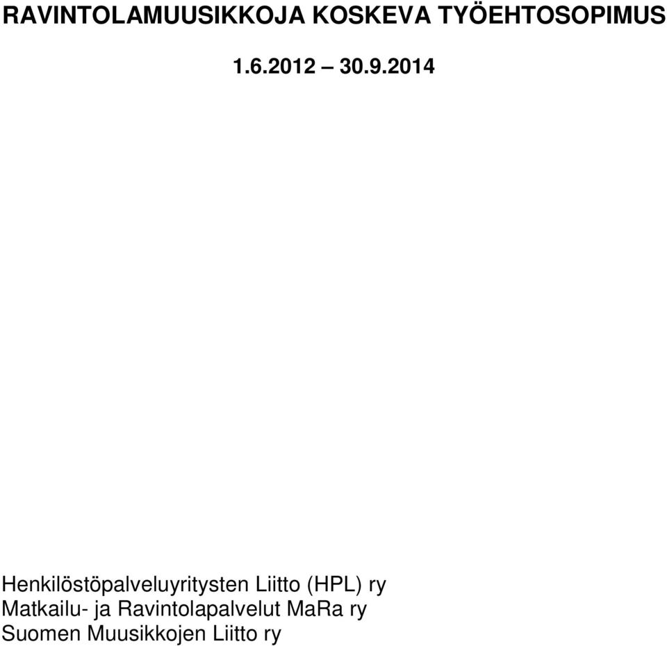 2014 Henkilöstöpalveluyritysten Liitto