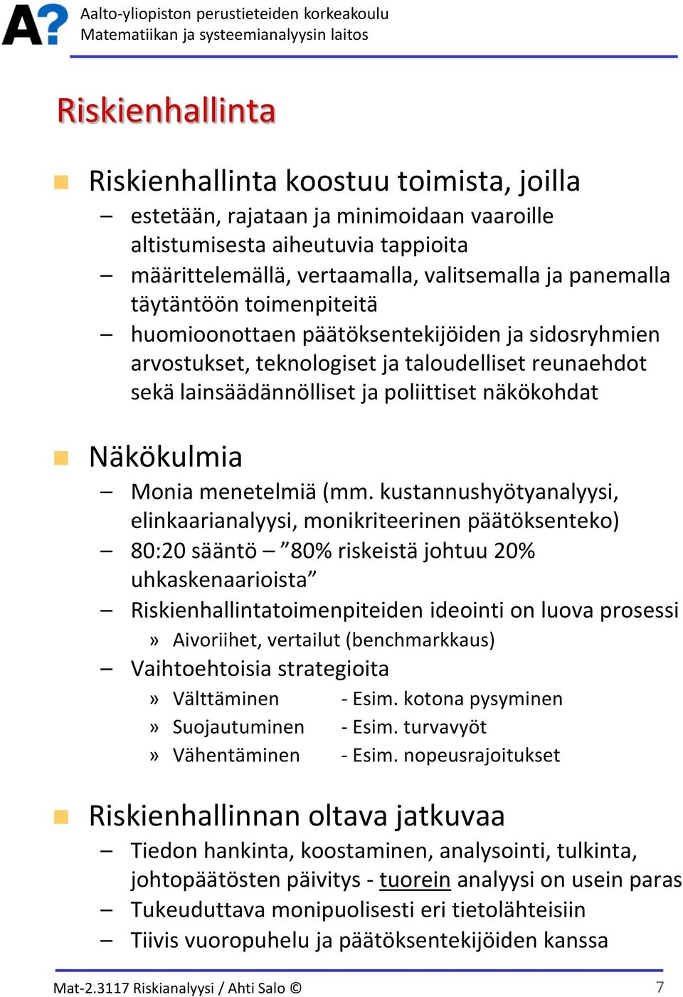 menetelmiä (mm.