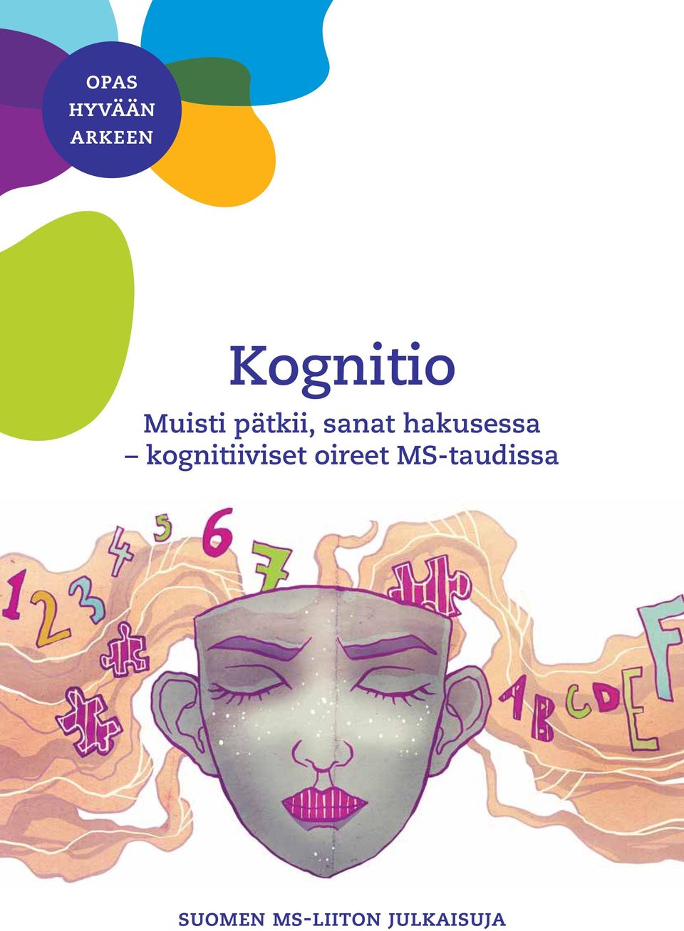 hakusessa kognitiiviset