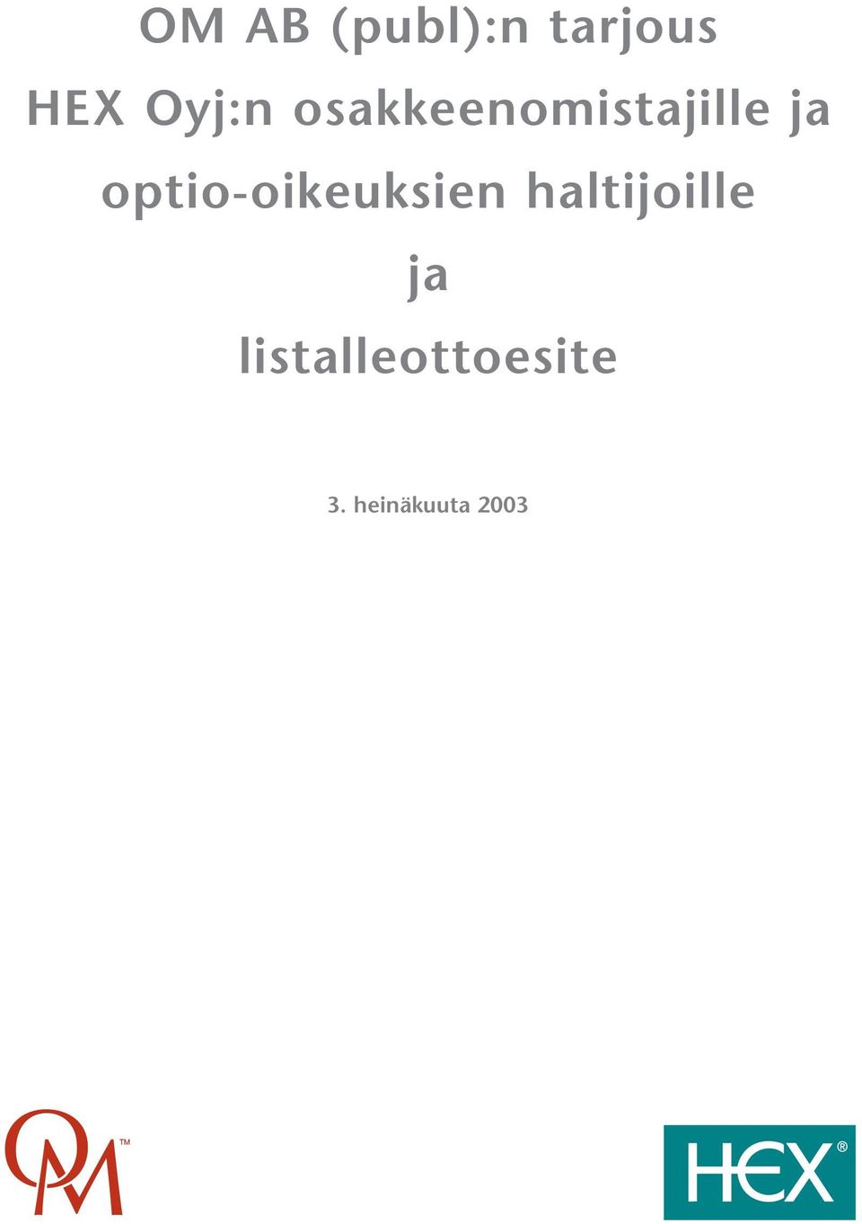 optio-oikeuksien haltijoille