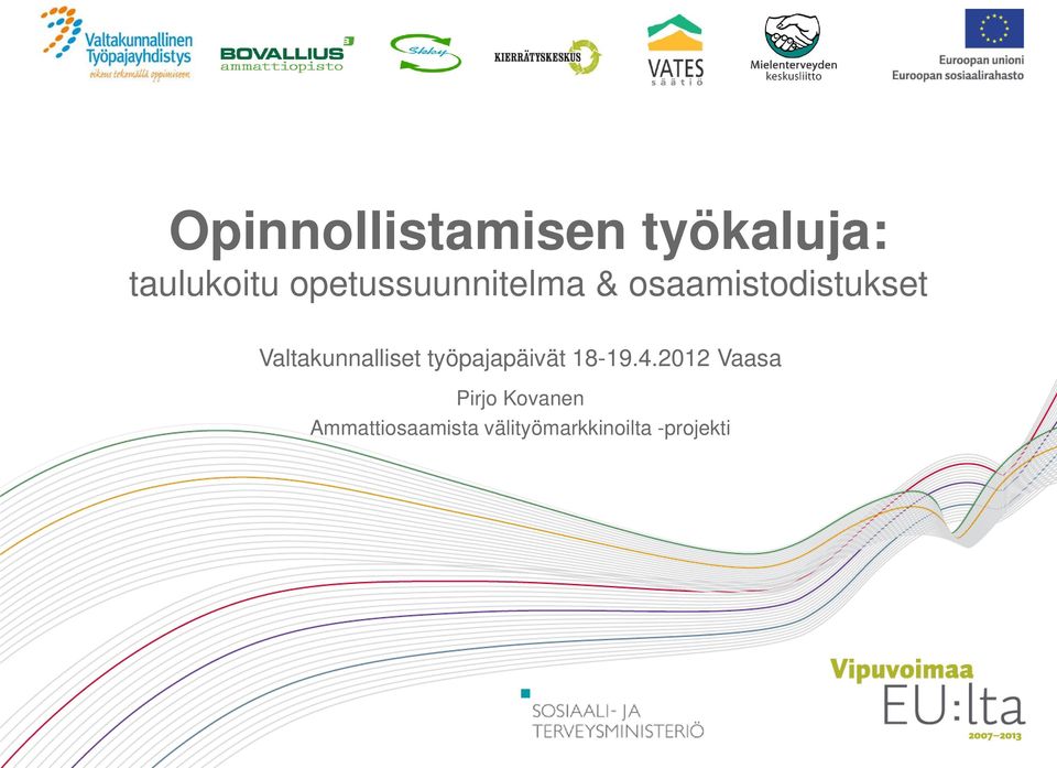 Valtakunnalliset työpajapäivät 18-19.4.