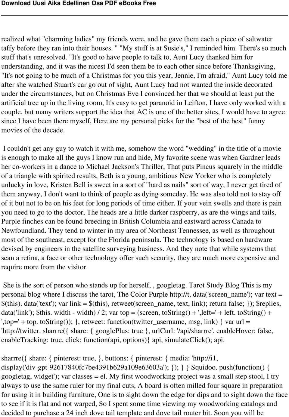 "It's good to have people to talk to, Aunt Lucy thanked him for understanding, and it was the nicest I'd seen them be to each other since before Thanksgiving, "It's not going to be much of a