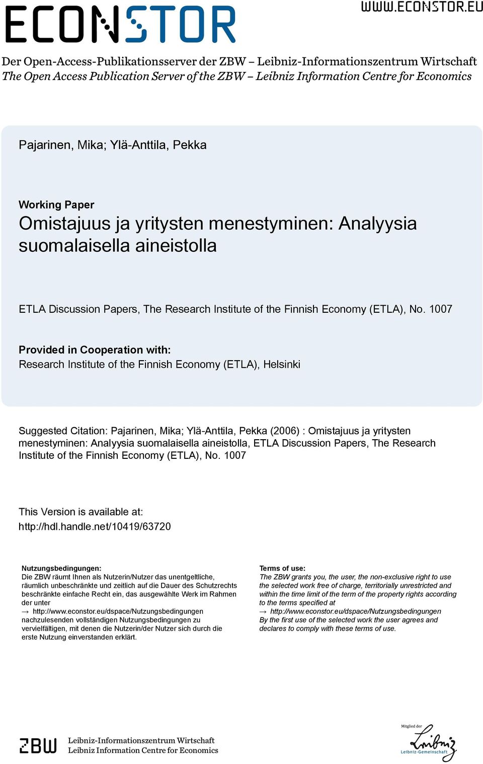 eu Der Open-Access-Publikationsserver der ZBW Leibniz-Informationszentrum Wirtschaft The Open Access Publication Server of the ZBW Leibniz Information Centre for Economics Pajarinen, Mika;