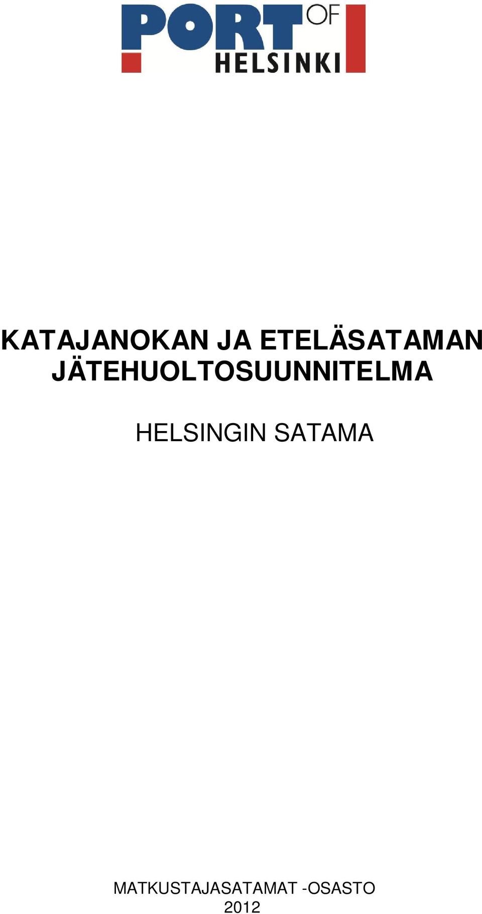 JÄTEHUOLTOSUUNNTELMA