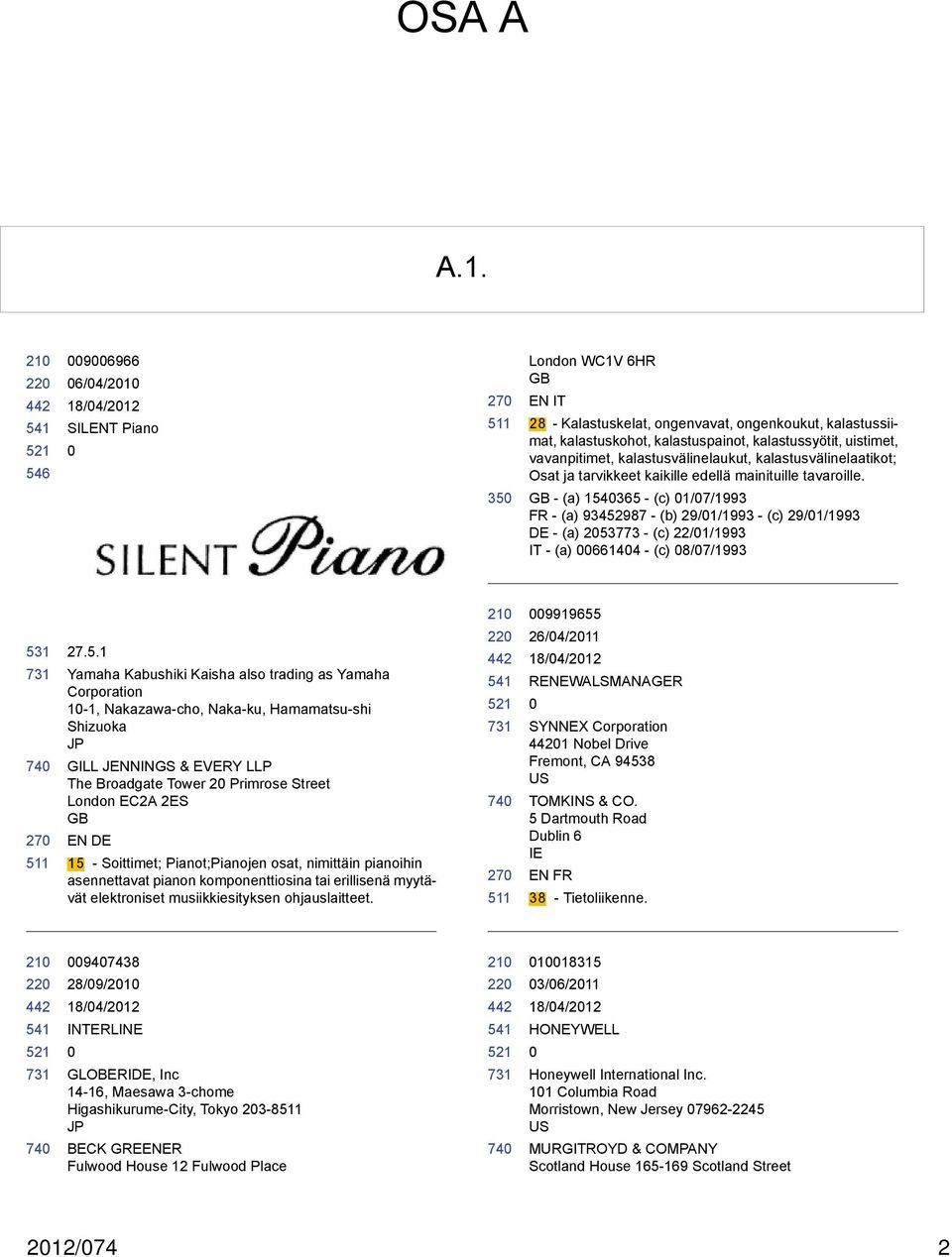 kalastusvälinelaukut, kalastusvälinelaatikot; Osat ja tarvikkeet kaikille edellä mainituille tavaroille.