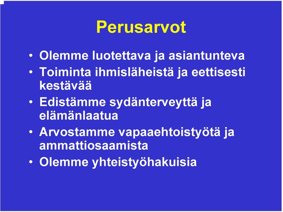 Edistämme sydänterveyttä ja elämänlaatua