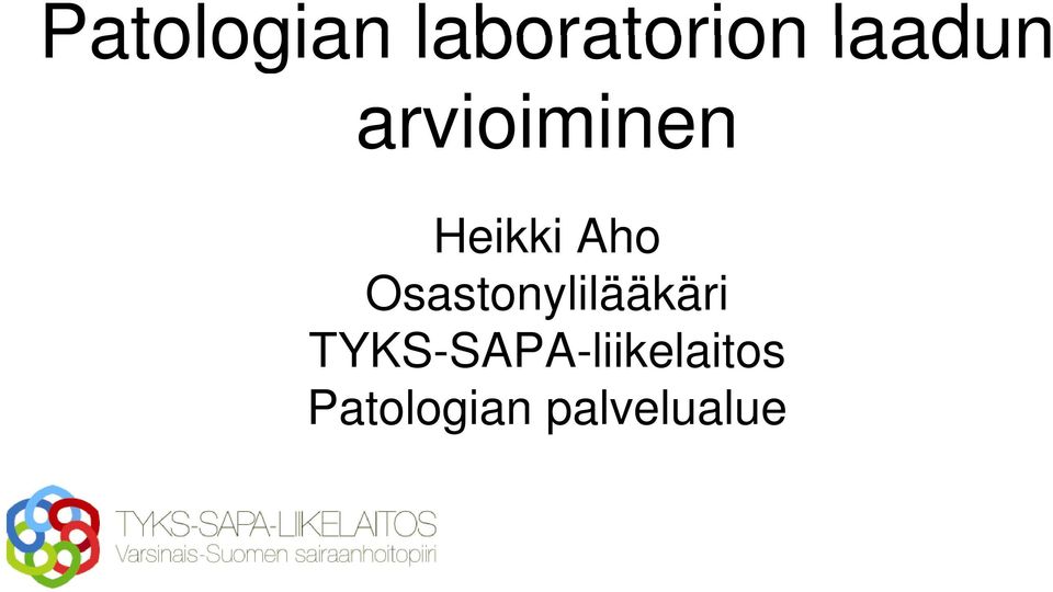 Aho Osastonylilääkäri