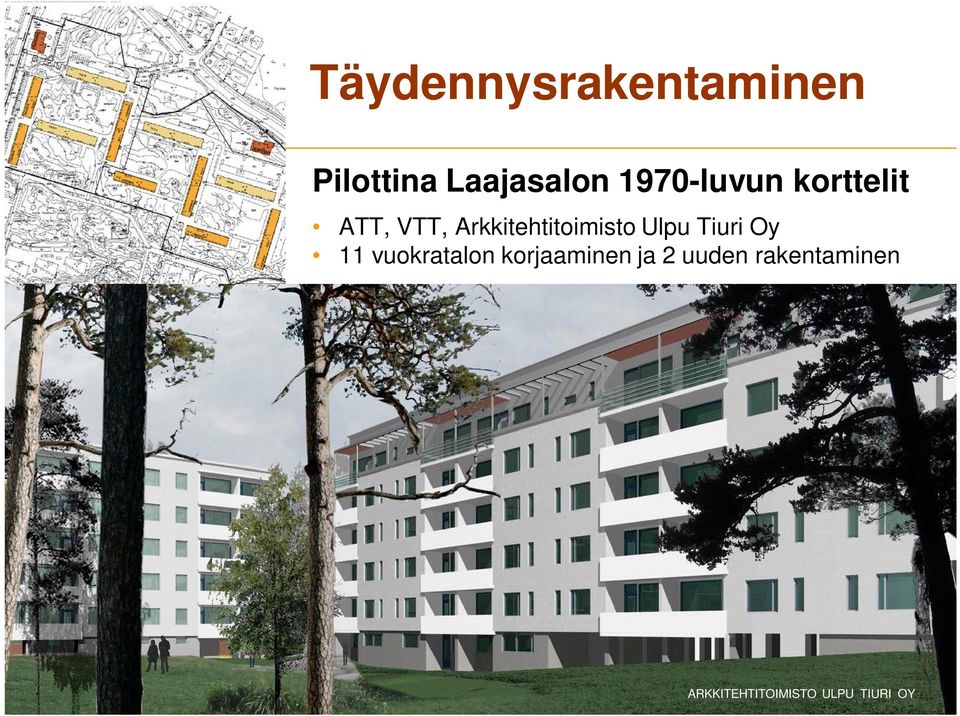 Arkkitehtitoimisto Ulpu Tiuri Oy 11 vuokratalon