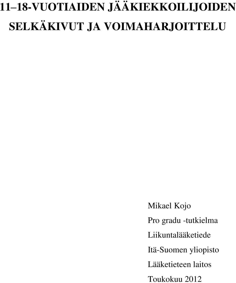 Pro gradu -tutkielma Liikuntalääketiede