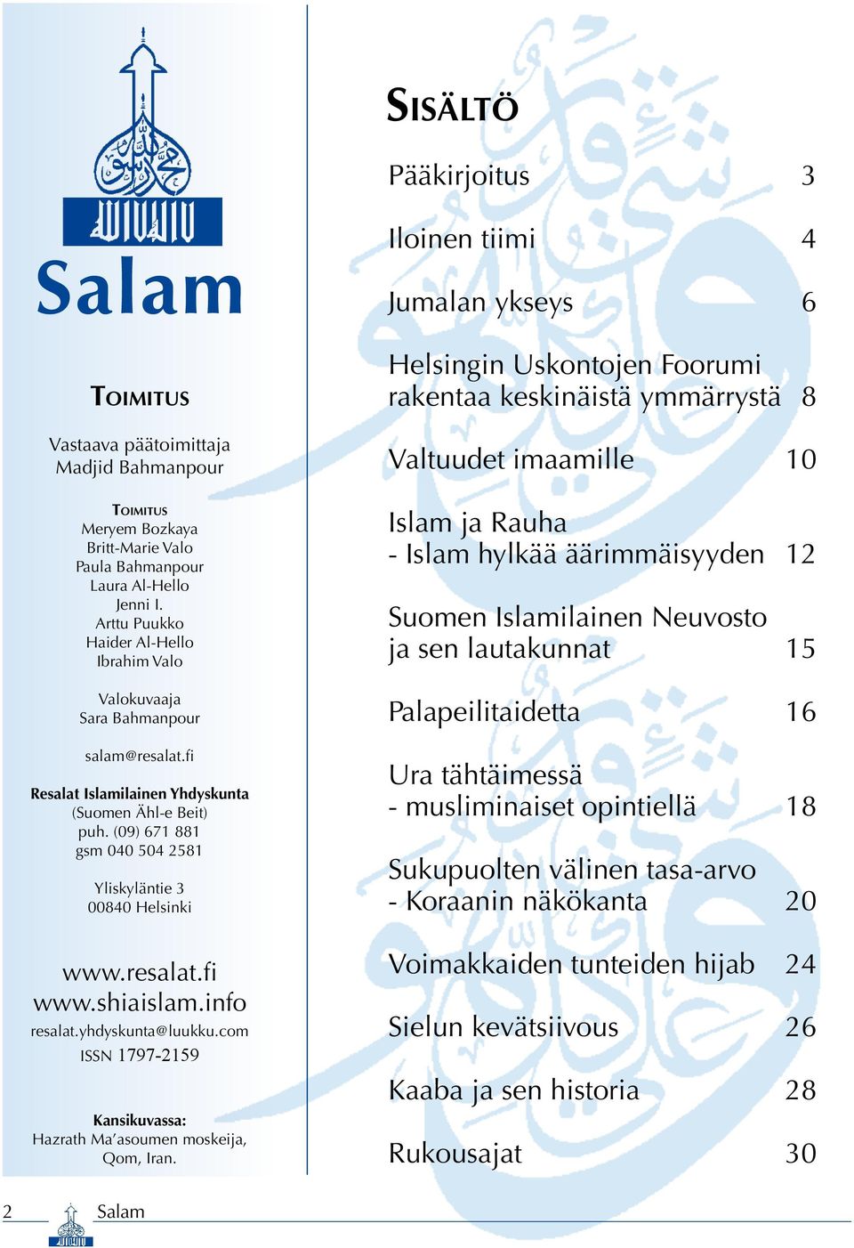 fi Resalat Islamilainen Yhdyskunta (Suomen Ähl-e Beit) puh.