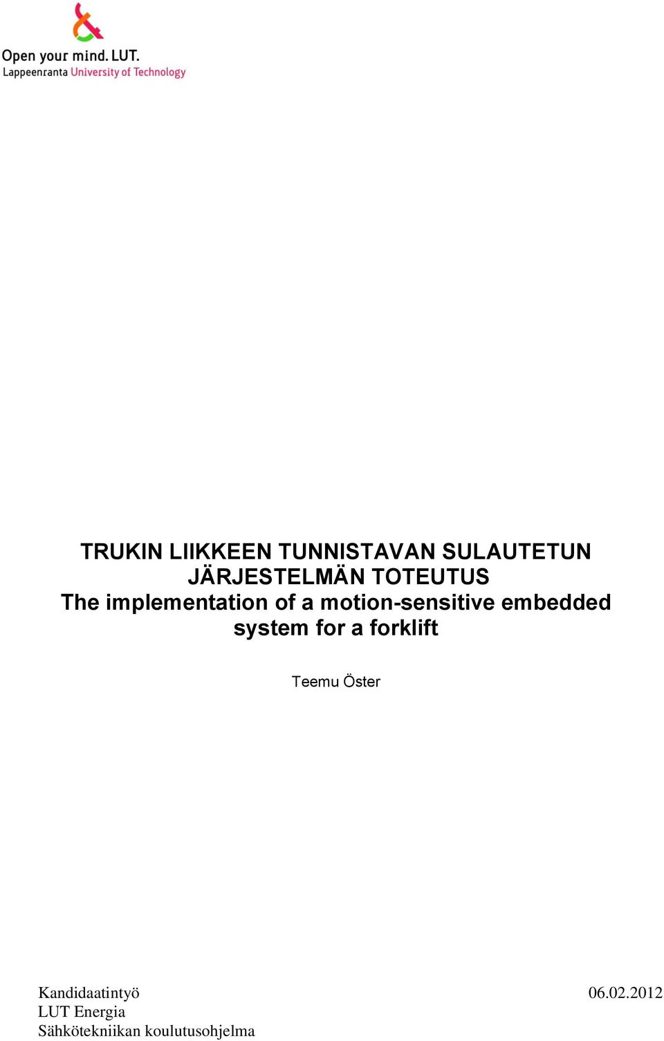 embedded system for a forklift Teemu Öster