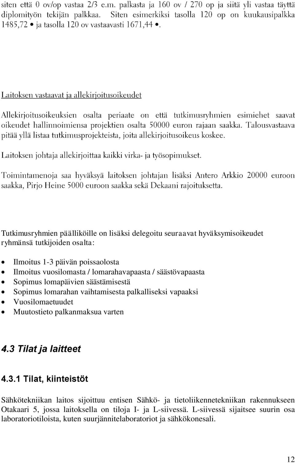 Muutostieto palkanmaksua varten 4.3 