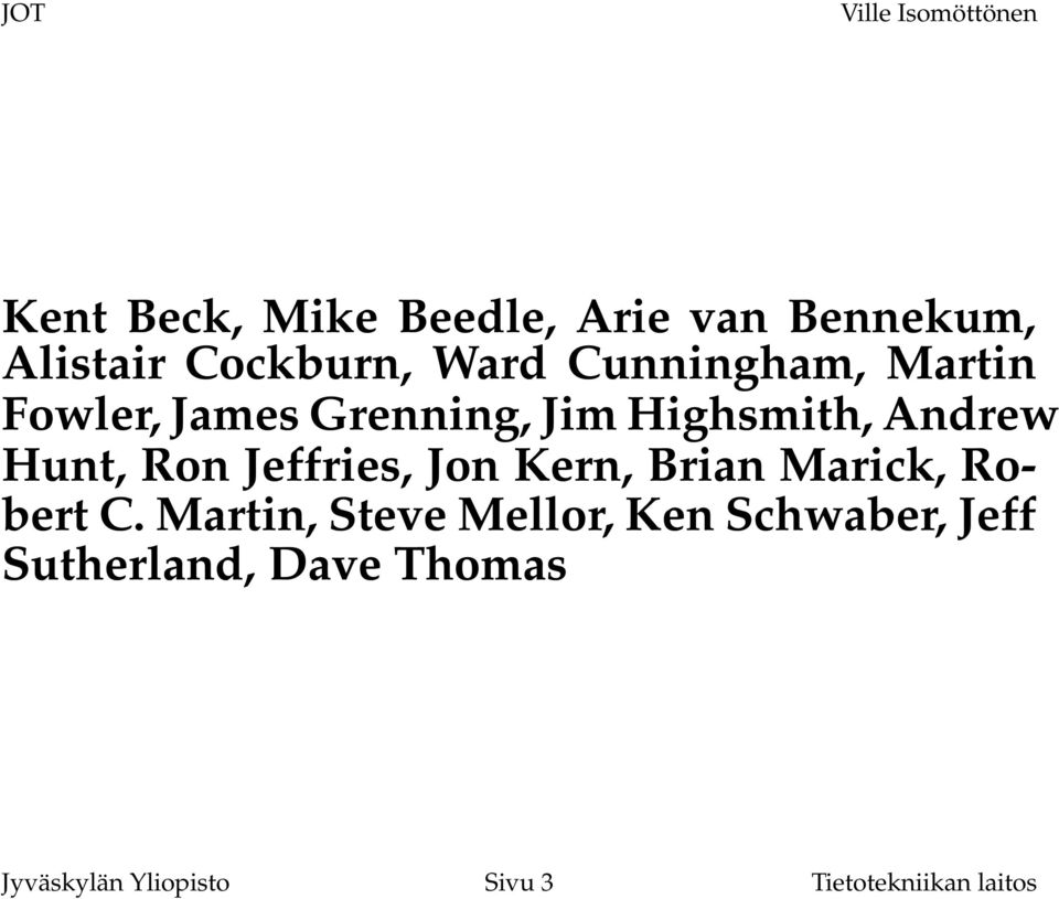 Jeffries, Jon Kern, Brian Marick, Robert C.