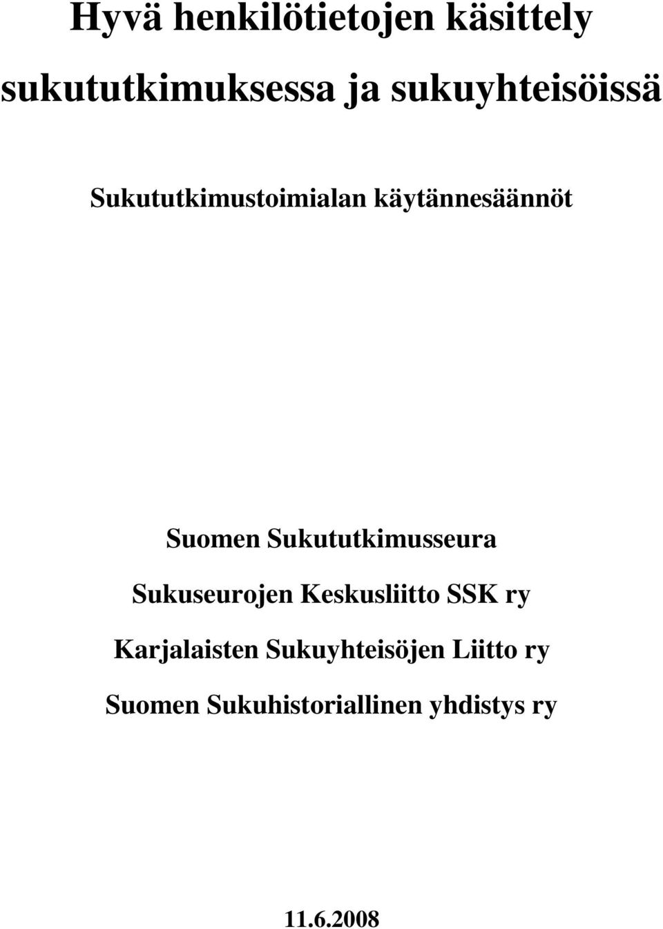 Sukututkimusseura Sukuseurojen Keskusliitto SSK ry