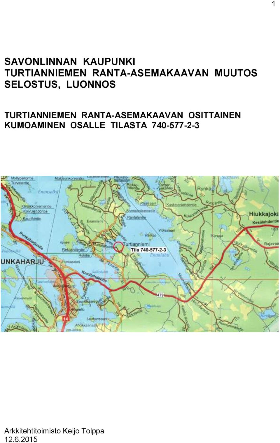 TURTIANNIEMEN RANTA-ASEMAKAAVAN OSITTAINEN