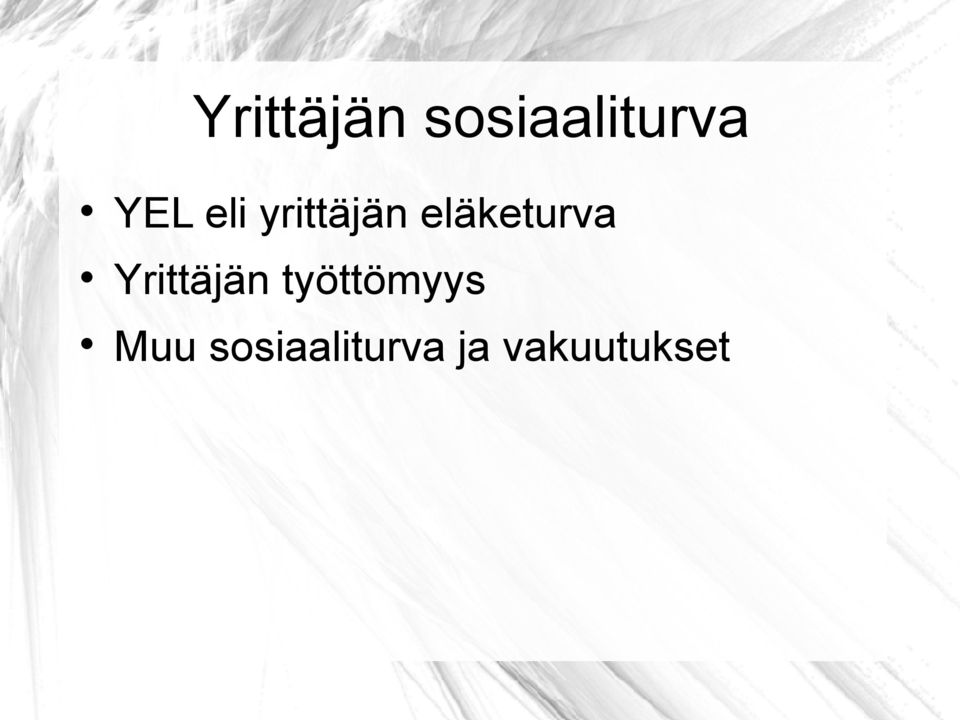 eläketurva Yrittäjän