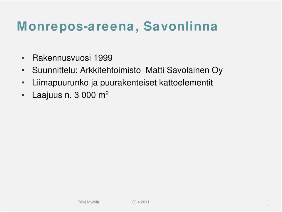 Oy Liimapuurunko ja puurakenteiset