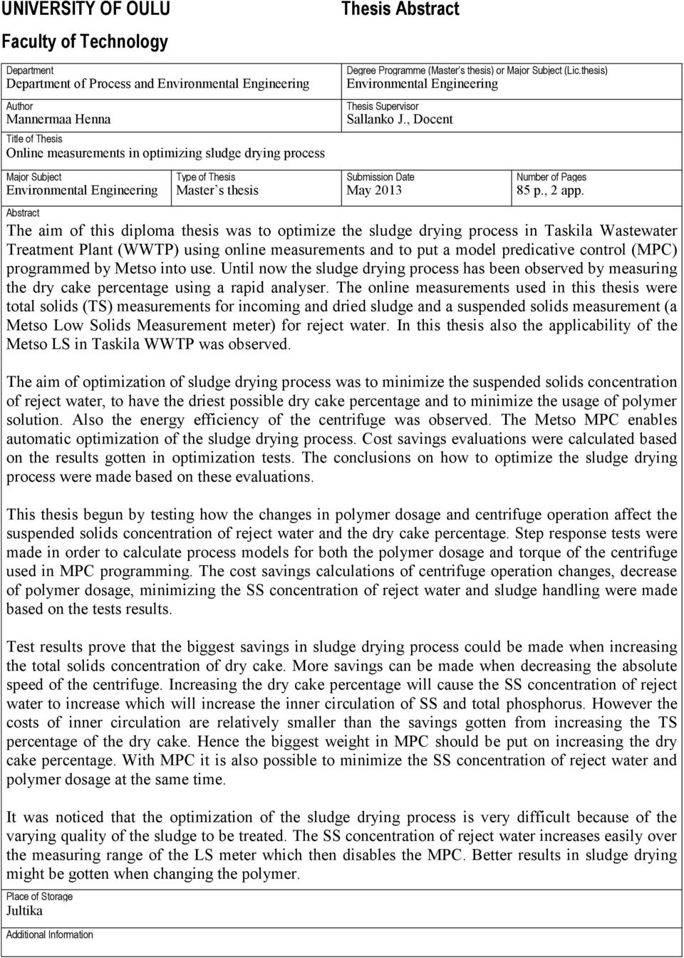 , Docent Major Subject Type of Thesis Submission Date Number of Pages Environmental Engineering Master s thesis May 2013 85 p., 2 app.