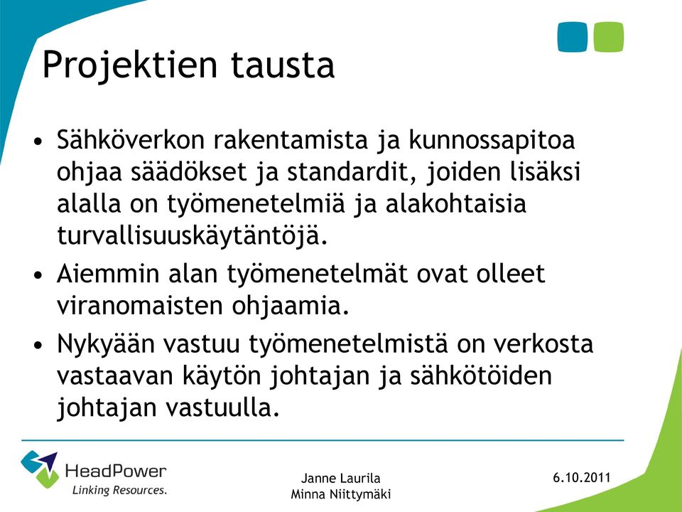 turvallisuuskäytäntöjä.