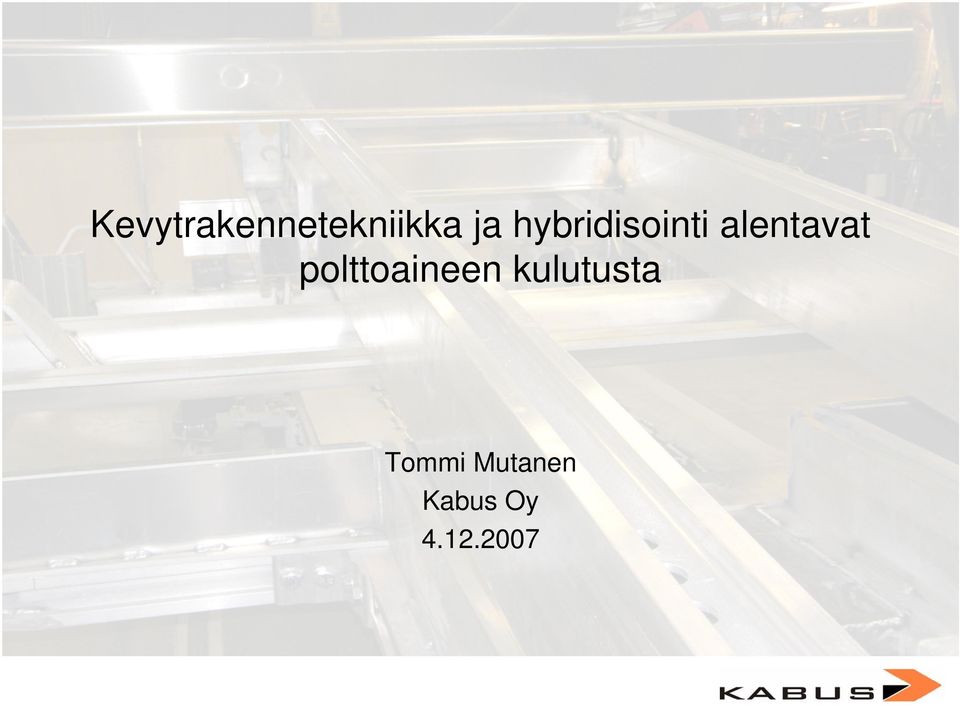 polttoaineen kulutusta