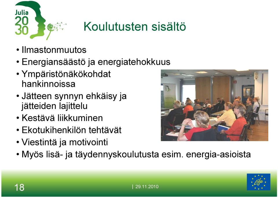 lajittelu Kestävä liikkuminen Ekotukihenkilön tehtävät Viestintä ja