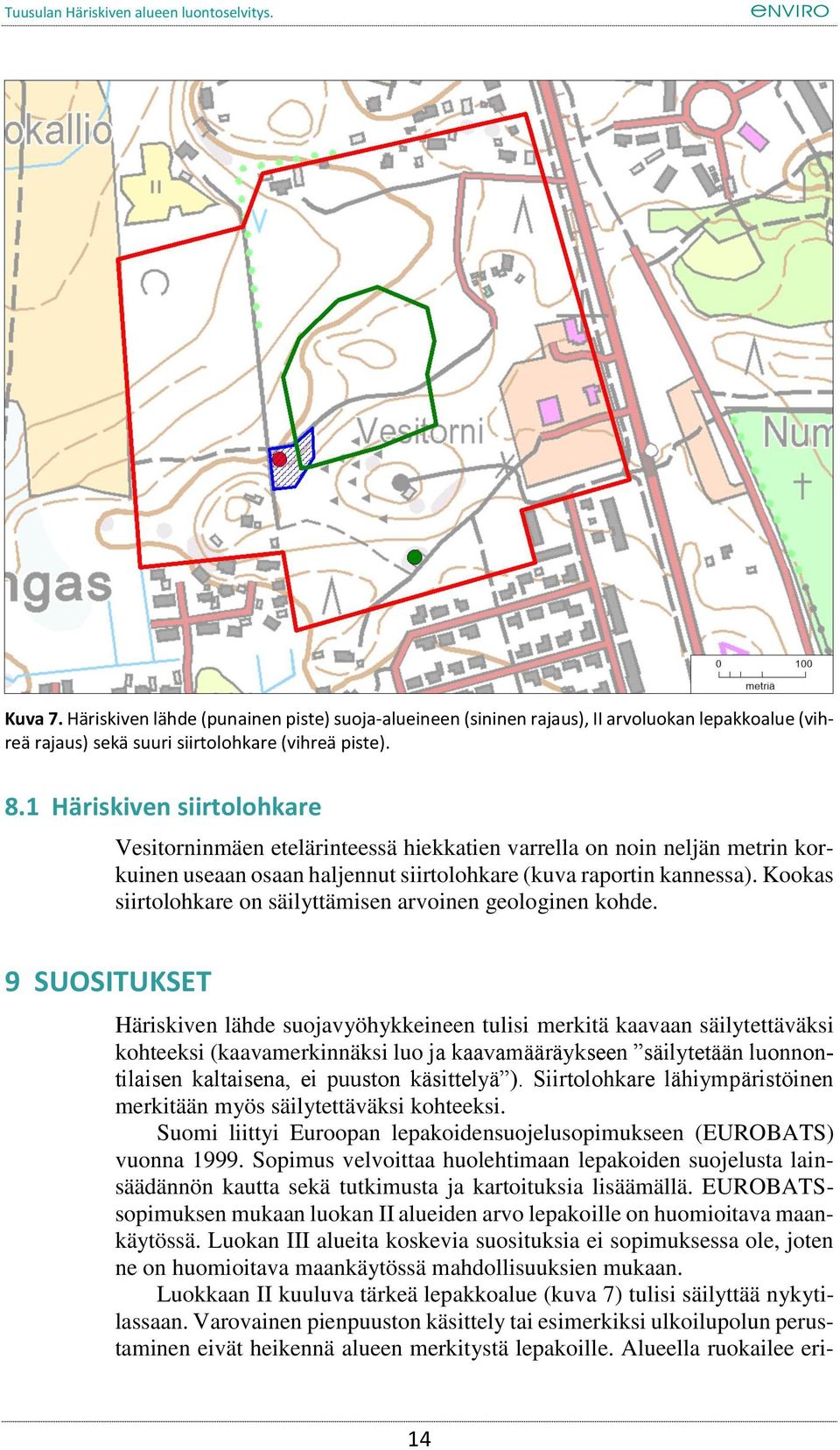 Kookas siirtolohkare on säilyttämisen arvoinen geologinen kohde.