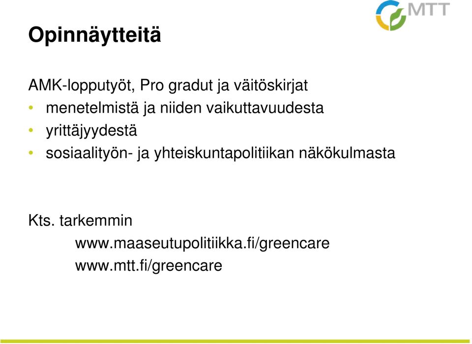 sosiaalityön- ja yhteiskuntapolitiikan näkökulmasta Kts.