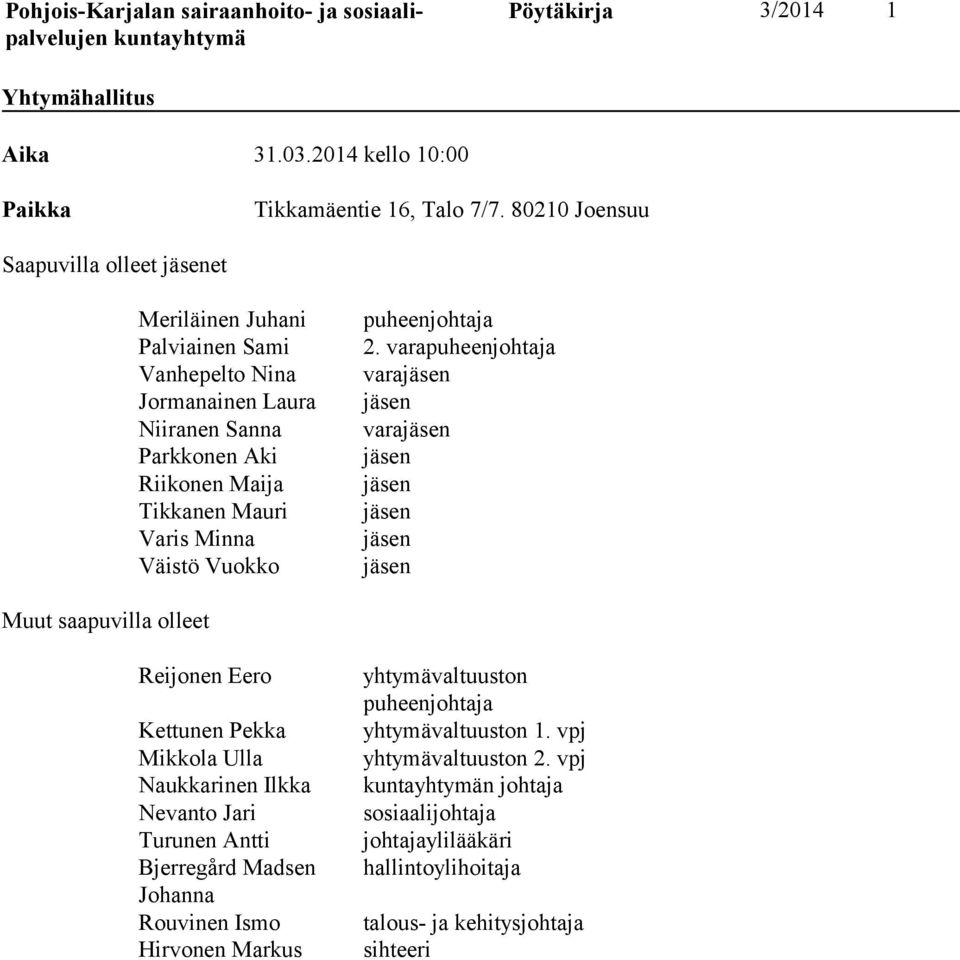 Väistö Vuokko puheenjohtaja 2.