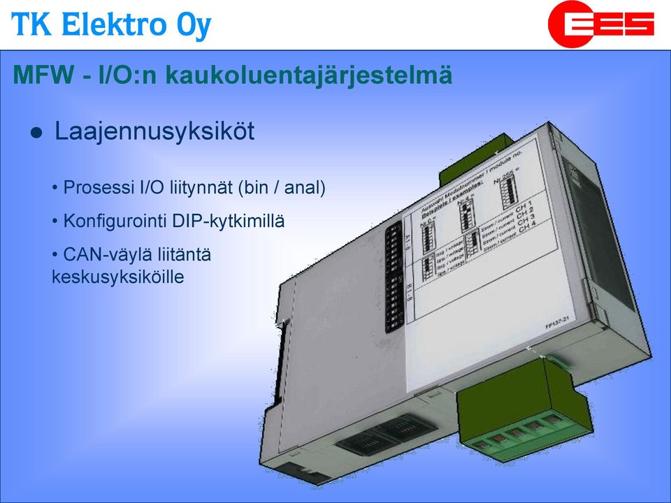Konfigurointi DIP-kytkimillä