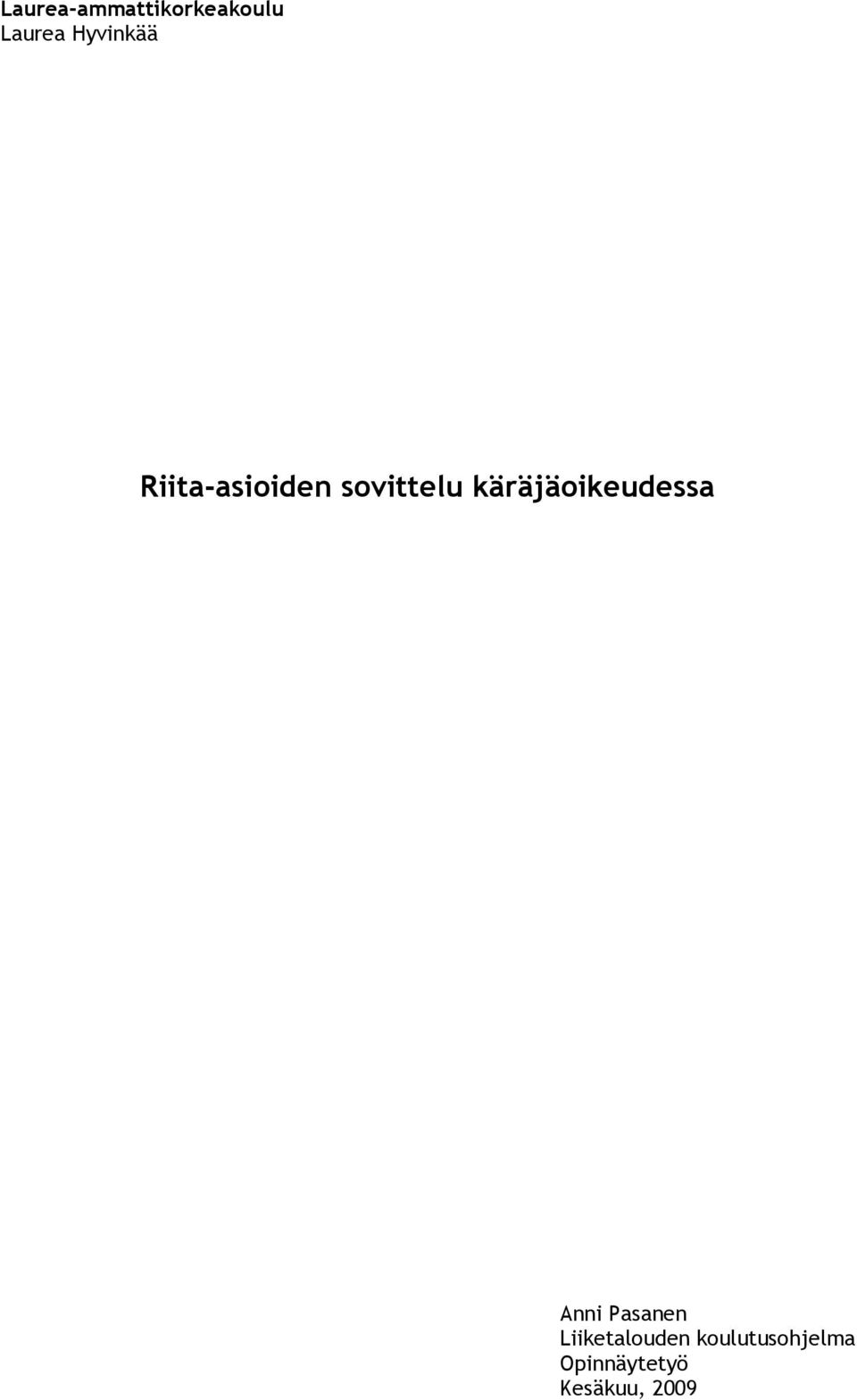 käräjäoikeudessa Anni Pasanen