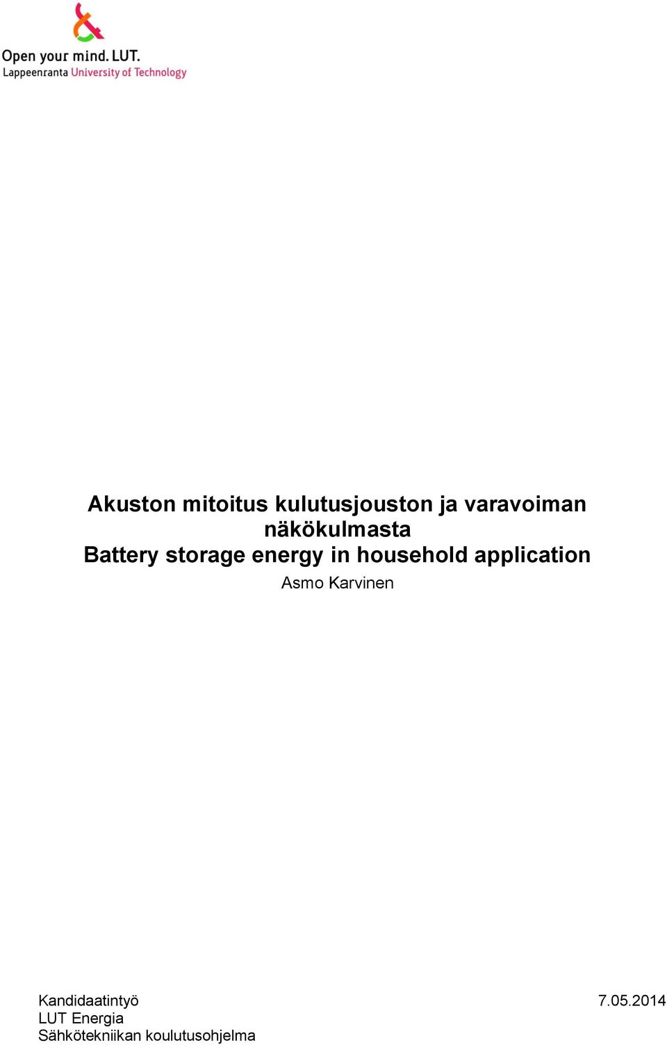 household application Asmo Karvinen