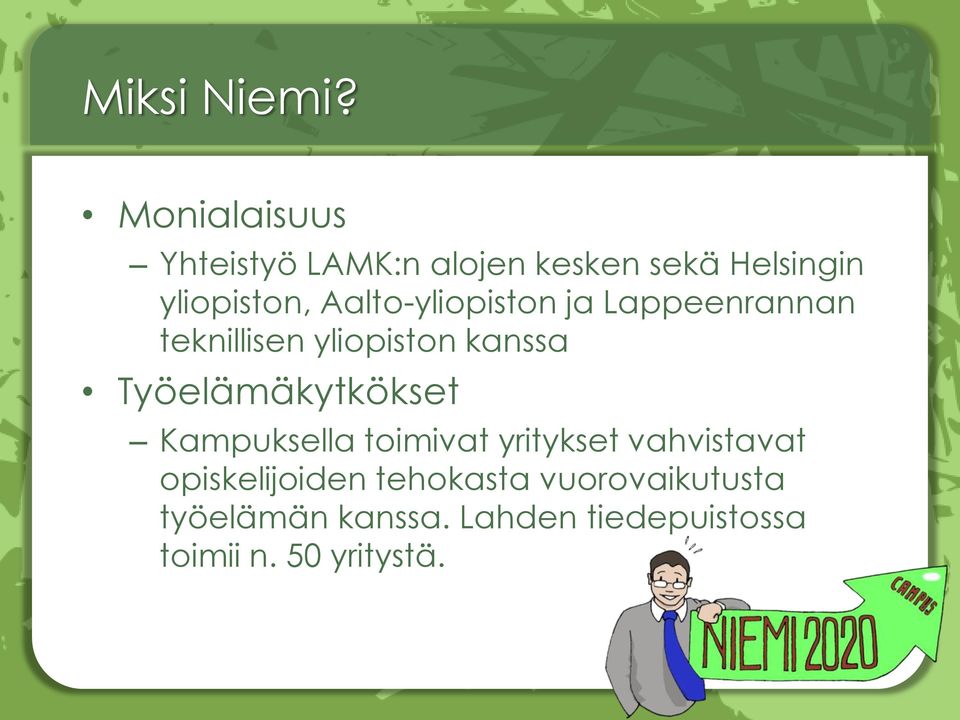 Aalto-yliopiston ja Lappeenrannan teknillisen yliopiston kanssa