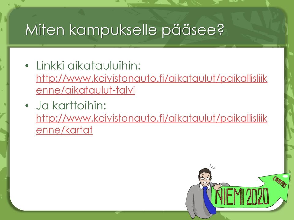 fi/aikataulut/paikallisliik enne/aikataulut-talvi