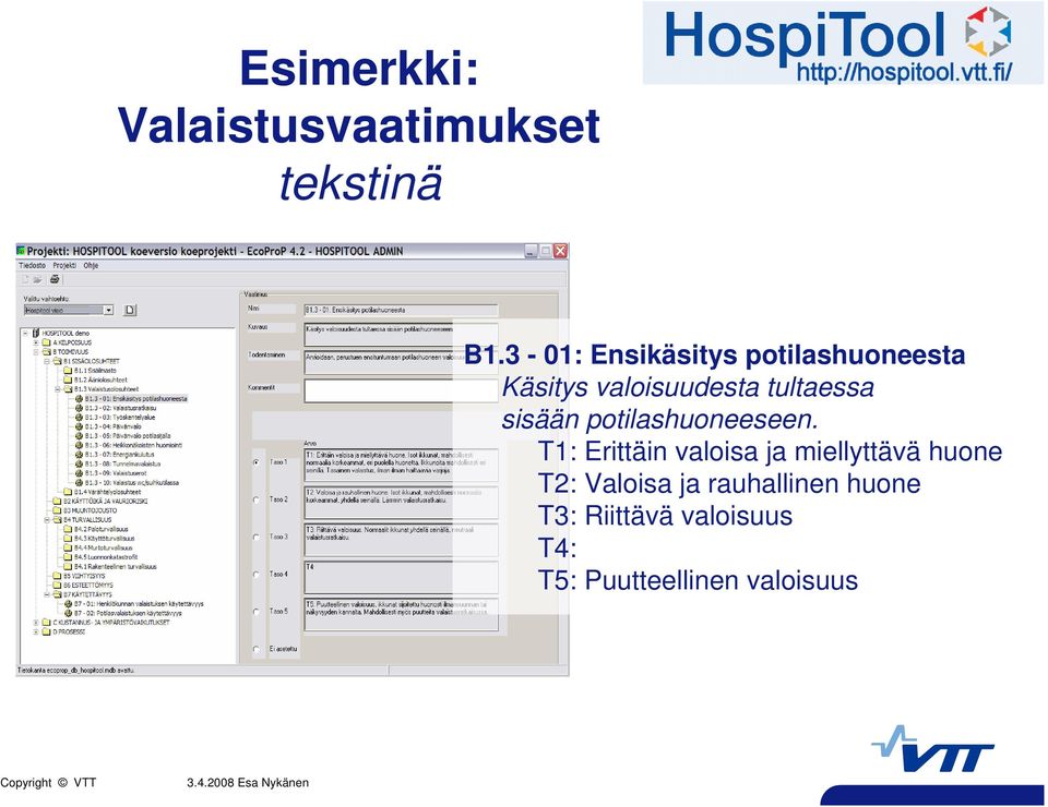 sisään potilashuoneeseen.