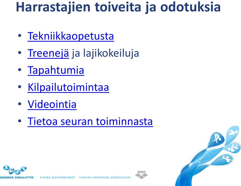 lajikokeiluja Tapahtumia