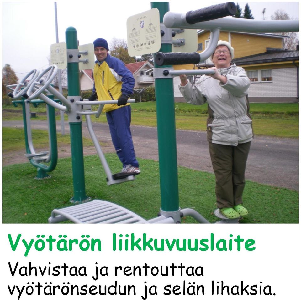 Vahvistaa ja